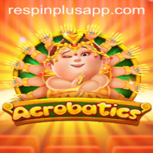 Acrobatics: A Thrilling Twist with RESPIN PLUS