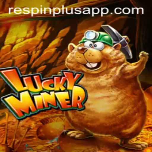 Unveiling LuckyMiner: The Game-Changer in the Casino World with RESPIN PLUS