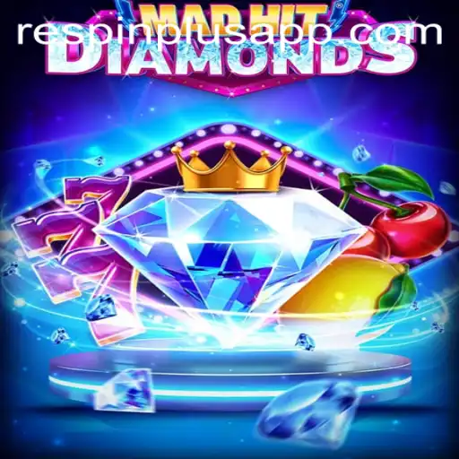 Unlock the Thrills of MadHitDiamonds with RESPIN PLUS